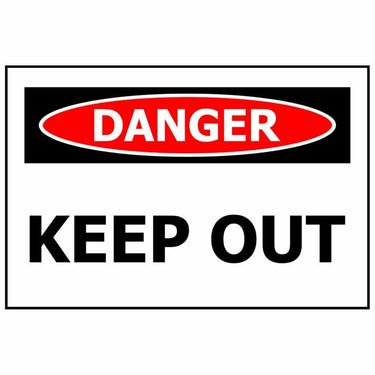 DANGER Keep Out - Kiwi Workgear